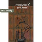 Jef Geeraerts, Black Venus - De Morgen Bibliotheek Boeken, Boeken, Verzenden, Gelezen, Jef Geeraerts