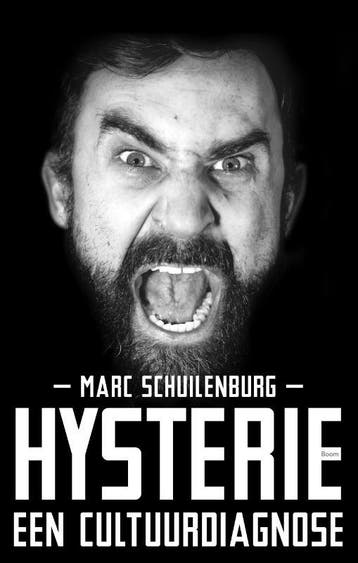 Hysterie 9789024424245 Marc Schuilenburg, Verzenden, Marc Schuilenburg