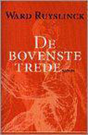 De bovenste trede 9789022314388 W. Ruyslinck, Boeken, Verzenden, Gelezen, W. Ruyslinck