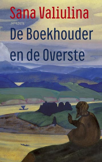 De Boekhouder en de Overste (9789044650242, Sana Valiulina), Verzenden, Nieuw