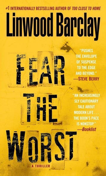Fear the Worst 9780553591750 Linwood Barclay, Verzenden, Zo goed als nieuw, Linwood Barclay