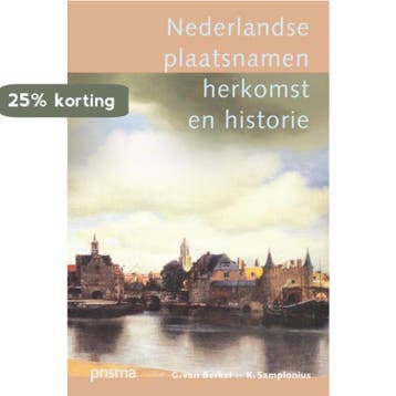Nederlandse plaatsnamen / Prisma Taal 9789027420978, Boeken, Gelezen, Verzenden, Nederlands, G. van Berkel