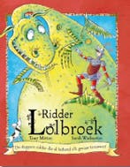 Ridder Lolbroek 9789052474465 Tony Mitton, Verzenden, Zo goed als nieuw, Tony Mitton