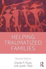 Helping Traumatized Families 2nd 9780415638845, Verzenden, Charles Figley