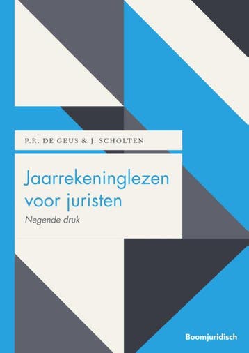 Jaarrekeninglezen voor juristen / Boom Juridische, Boeken, Verzenden, Gelezen, P.R. de Geus