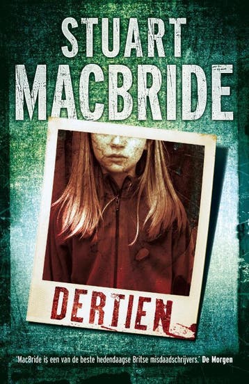 Dertien / Ash Henderson / 1 9789000304455 Stuart MacBride, Verzenden, Gelezen, Stuart MacBride