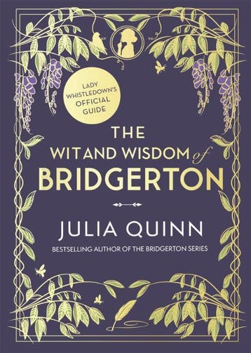 The Wit And Wisdom Of Bridgerton: Lady WhistledownS Officia, Boeken, Verzenden, Nieuw, Julia Quinn