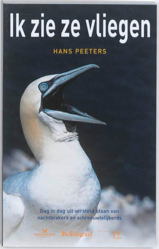 Ik zie ze vliegen 9789050113397 Hans Peeters, Boeken, Hobby en Vrije tijd, Zo goed als nieuw, Verzenden