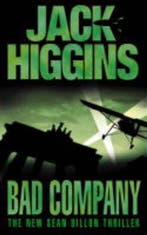 Bad Company 9780007127184 Jack Higgins, Verzenden, Jack Higgins
