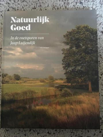 Natuurlijk Goed / In de Voetsporen van Jaap Luijendijk, Verzenden, Sander Grootendorst
