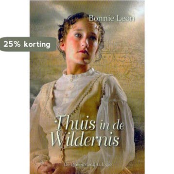 Thuis in de wildernis / De Queensland trilogie 9789033628887, Verzenden, Bonnie Leon