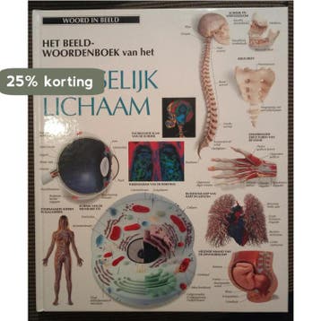 BEELDWOORDENBOEK-MENSELYK LICHAAM 9789065905710 Auteur, Boeken, Verzenden, Nederlands, Zo goed als nieuw, Auteur