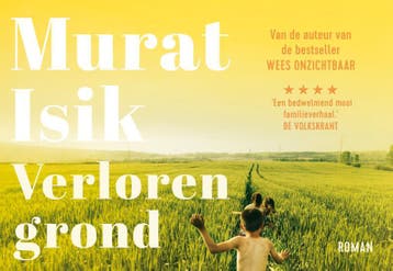 Verloren grond / Dwarsligger / 350 9789049807078 Murat Isik, Verzenden, Gelezen, Murat Isik
