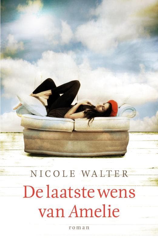De laatste wens van Amelie 9789000315413 Nicole Walter, Boeken, Romans, Zo goed als nieuw, Verzenden