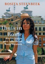Thuis in Rome 9789026327032 Rosita Steenbeek, Verzenden, Rosita Steenbeek