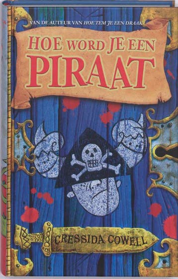 Hoe word je een piraat / Stikkum Stoere Steurkop-serie / 2, Verzenden, Gelezen, Cressida Cowell