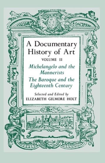 A Documentary History of Art, Volume 2 - Michelangelo and, Verzenden, Elizabeth Gilmore Holt