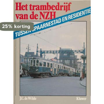 Tussen Spaarnestad en residentie - Het trambedrijf van de, Verzenden, Gelezen, Wilde
