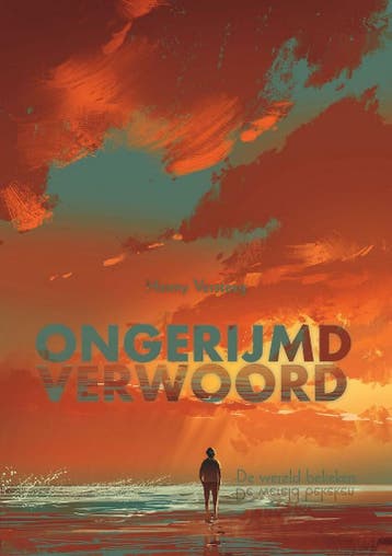 Ongerijmd verwoord 9789402249156 Henny Versteeg, Verzenden, Zo goed als nieuw, Henny Versteeg