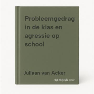 Probleemgedrag in de klas en agressie op school, Verzenden, Juliaan van Acker