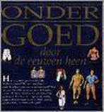 Ondergoed door de eeuwen heen / Ongewone geschiedenis, Verzenden, J. Ruby