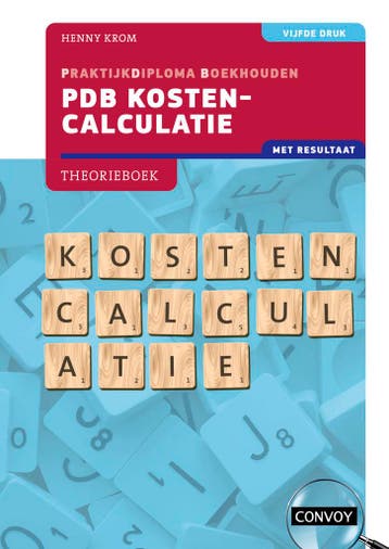 5e druk / PDB Kostencalculatie met resultaat / Theorieboek, Verzenden, Gelezen, H.M.M. Krom