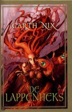De lappenheks 9789022537404 Garth Nix, Verzenden, Garth Nix