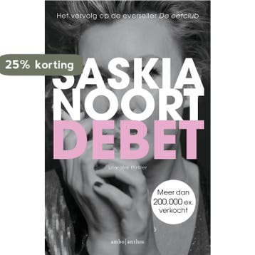 Debet / De eetclub / 2 9789026338250 Saskia Noort, Verzenden, Gelezen, Saskia Noort