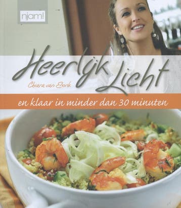 Lekker licht / Njam! 9789059169371 Chiara Van Emrik, Verzenden, Gelezen, Chiara Van Emrik