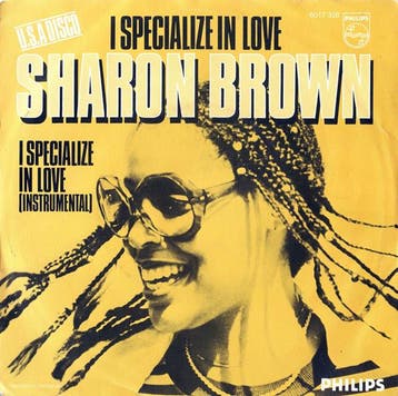 Sharon Brown - I Specialize In Love, Verzenden