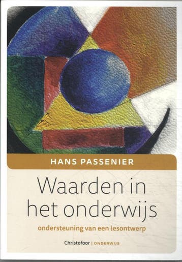 Waarden in het onderwijs 9789060389201 Hans Passenier, Boeken, Verzenden, Gelezen, Hans Passenier