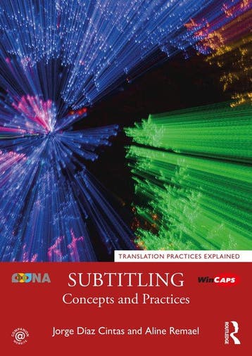 Subtitling: Concepts and Practices / Translation Practices, Verzenden, Gelezen, Aline Remael