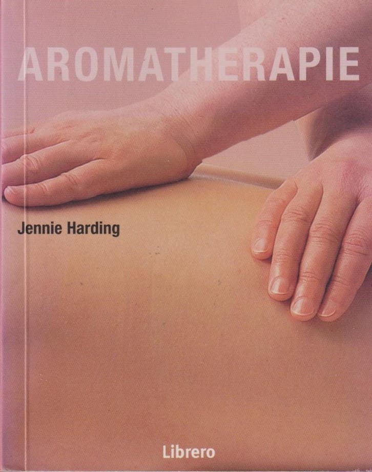 AROMATHERAPIE 9789057642692 J. Harding, Livres, Santé, Diététique & Alimentation, Envoi