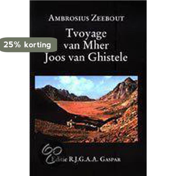 Tvoyage van Mher Joos van Ghistele / Middeleeuwse studies en, Boeken, Geschiedenis | Wereld, Gelezen, Verzenden
