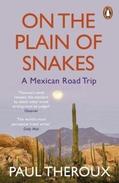 On the Plain of Snakes 9780241977521 Paul Theroux, Verzenden, Zo goed als nieuw, Paul Theroux