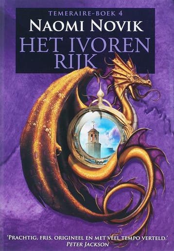 Het ivoren rijk / Temeraire / 4 9789022547892 Naomi Novik, Verzenden, Gelezen, Naomi Novik