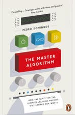 The Master Algorithm 9780141979243 Pedro Domingos, Verzenden, Pedro Domingos