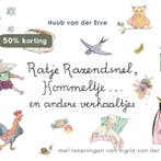 Ratje Razendsnel, Hommeltje ... en andere verhaaltjes, Verzenden, Gelezen, Huub van der Erve