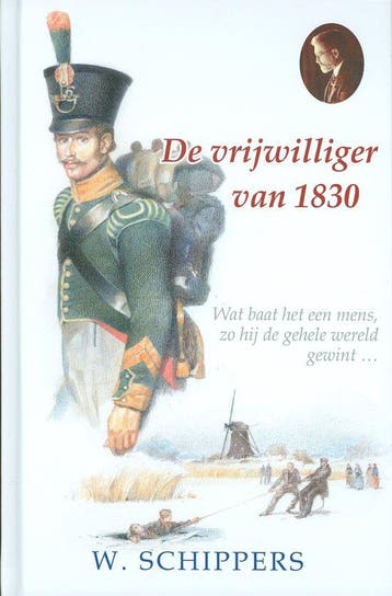 De vrijwilliger van 1830 - Schippers, Verzenden, Nieuw