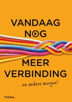 Vandaag nog meer verbinding / Vandaag nog... / 5, Boeken, Verzenden, Zo goed als nieuw