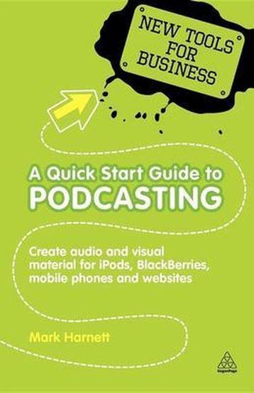 Quick Start Guide To Podcasting - Harnett, Verzenden, Nieuw