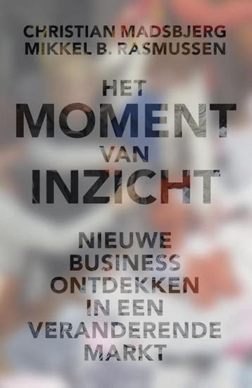 Het moment van inzicht 9789047005711 Christian Madsbjerg, Verzenden, Gelezen, Christian Madsbjerg