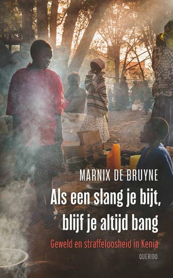 Als een slang je bijt, blijf je altijd bang 9789021462530, Verzenden, Marnix de Bruyne