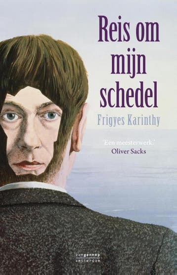 Reis om mijn schedel 9789461642745 Frigyes Karinthy, Verzenden, Zo goed als nieuw, Frigyes Karinthy
