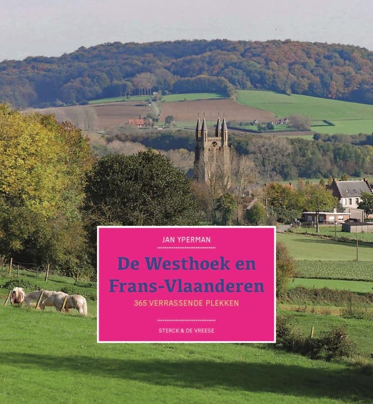 De Westhoek en Frans-Vlaanderen 9789464713589 Jan Yperman, Livres, Guides touristiques, Envoi
