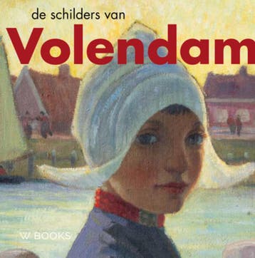 De Schilders Van Volendam |  | Nieuw, Verzenden, Nieuw
