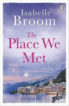 The Place We Met 9780718186685 Isabelle Broom, Verzenden, Isabelle Broom