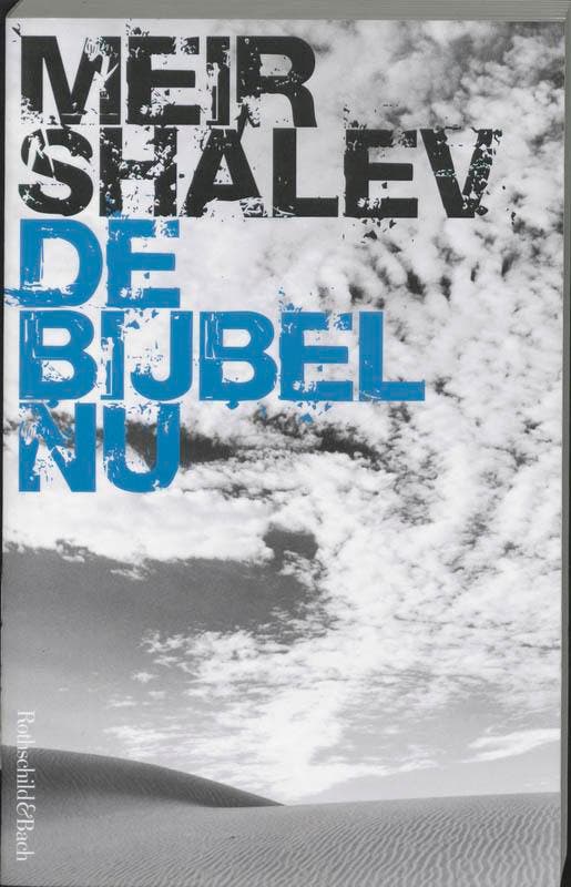 De bijbel nu 9789049950149 Meir Shalev, Livres, Romans, Envoi
