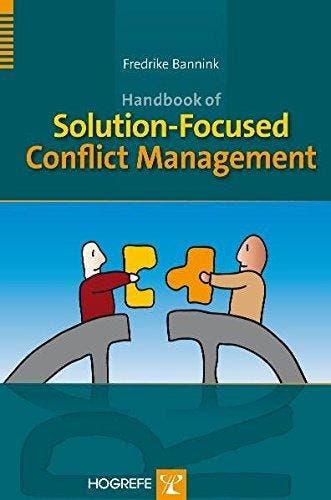 Handbook of Solution-Focused Conflict Management Bannink, Boeken, Verzenden, Zo goed als nieuw, Bannink