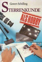 Sterrenkunde als hobby 9789026943492 Govert Schilling, Verzenden, Gelezen, Govert Schilling